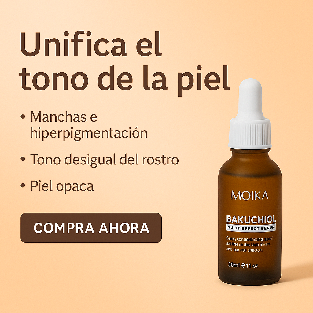 SERUM  MULTI EFECTO BAKUCHIOL MOIKA® - ACLARA, UNIFICA. SIMILAR AL RETINOL, PERO NATURAL.